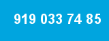 919 033 74 85